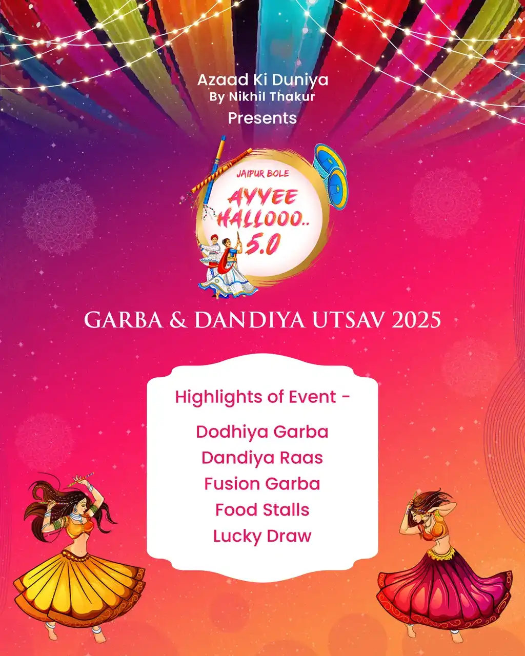 Garba & Dandiya Utsav | Ayyee Hallooo 5.0 | Jaipur